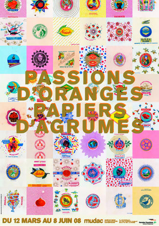 Affiche de l'exposition Passions d'oranges Papiers d'agrume